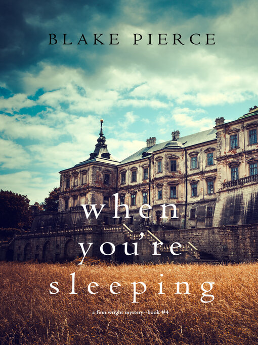 Title details for When You're Sleeping by Blake Pierce - Available